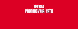 Promocja YATO